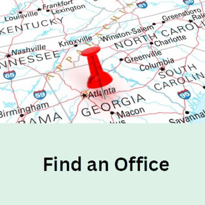 Link to Find an Office depicting a map of Georgia with a pin in Atlanta. Press enter to activate.