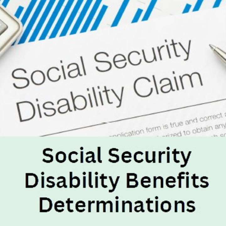 Link to Social Security Disability Benefits Determinations depicting a social security disability claim form. Press enter to activate.